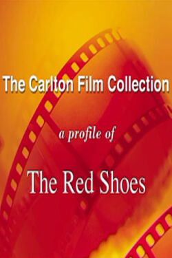 A Profile of The Red Shoes (2000)