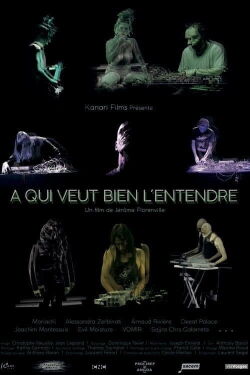 À qui veut bien l'entendre (2021)