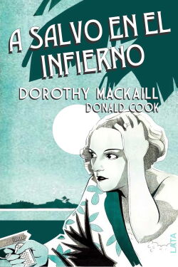 A salvo en el Infierno (1931)
