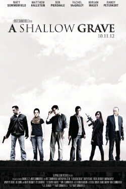 A Shallow Grave (2012)