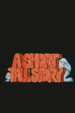 A Short Tall Story (1970)