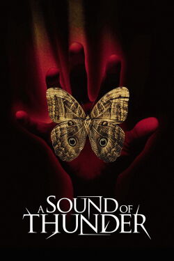 A Sound of Thunder (2005)