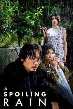 A Spoiling Rain (2023)