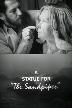 A Statue for 'The Sandpiper' (1965)
