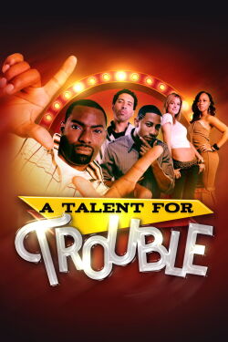 A Talent For Trouble (2018)