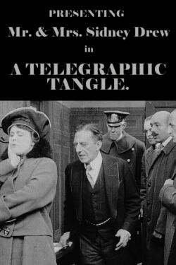 A Telegraphic Tangle (1916)
