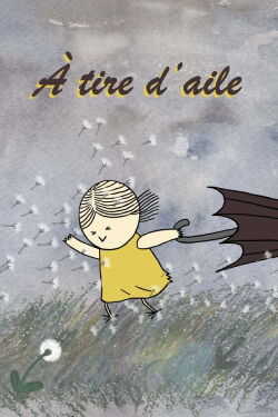 À tire-d'aile (2012)