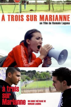 À trois sur Marianne (2012)