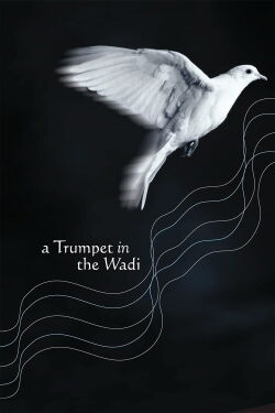 A Trumpet in the Wadi (2002)