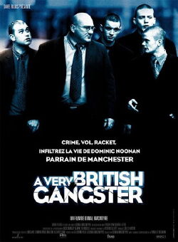 A Very British Gangster (2007)