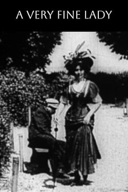 A Very Fine Lady (1908)