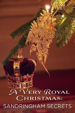 A Very Royal Christmas: Sandringham Secrets (2020)