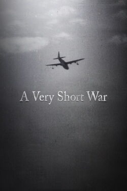 A Very Short War (2010)