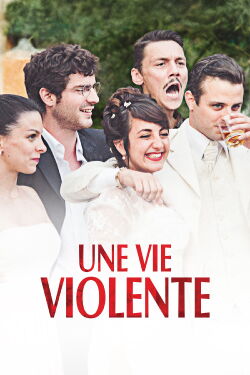 A Violent Life (2017)