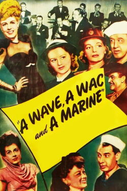 A Wave, a WAC and a Marine (1944)