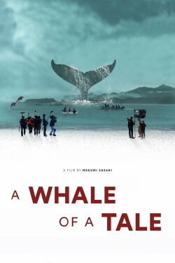 A Whale of a Tale (2017)