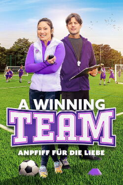 A Winning Team - Anpfiff für die Liebe (2023)