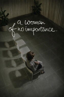 A Woman of No Importance (1982)