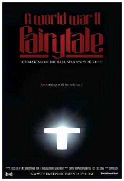 A World War II Fairy Tale: The Making of Michael Mann's 'The Keep' (2025)