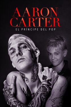 Aaron Carter: El príncipe del pop (2023)