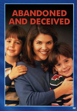 Abandoned and Deceived (1995)