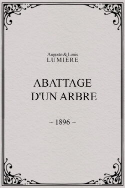 Abattage d'un arbre (1896)