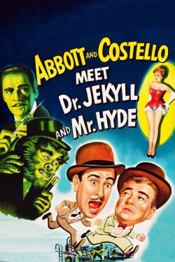 Abbott & Costello treffen Dr. Jekyll & Mr. Hyde (1953)
