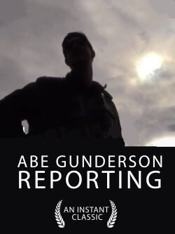 Abe Gunderson Reporting (2017)