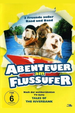 Abenteuer am Flussufer (2008)