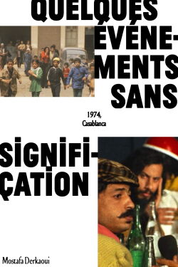 About Some Meaningless Events (1974)