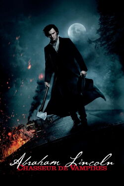 Abraham Lincoln : Chasseur de vampire (2012)