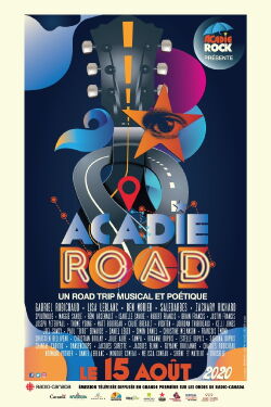 Acadie Road : un road trip musical et poétique (2020)