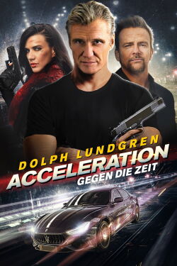 Acceleration - Gegen die Zeit (2019)