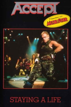 Accept - Staying A Life (1990)