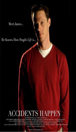 Accidents Happen (2008)
