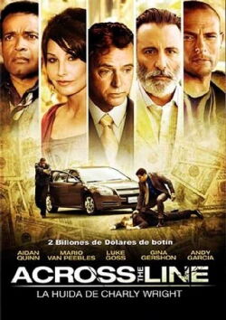 Across the Line: La huida de Charly Wright (2010)