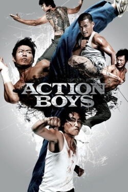Action boys (2008)