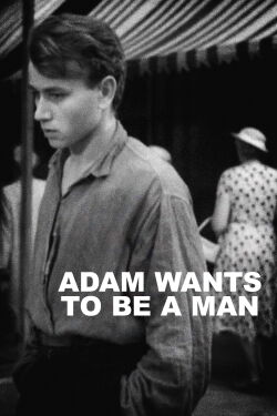 Adam Wants to Be a Man (1960)
