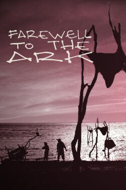 Adieu l'arche (1984)