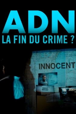ADN, la fin du crime (2022)