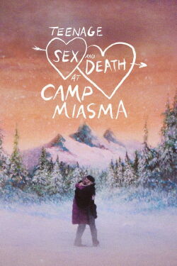 Adolescencia, sexo y muerte en campamento Miasma (2026)