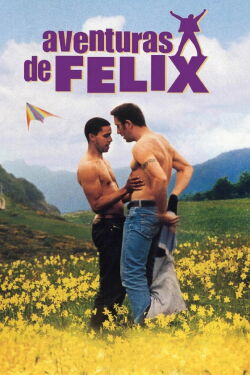 Adventures of Félix (2000)