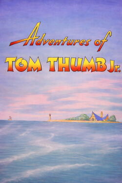 Adventures of Tom Thumb Jr. (1940)