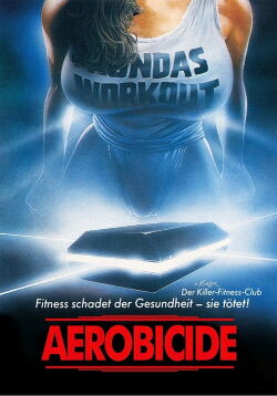 Aerobicide (1987)