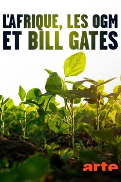 Africa, GMOs and Bill Gates (2022)