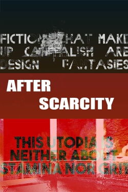 After Scarcity (2018)