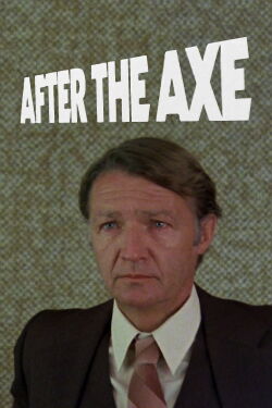 After the Axe (1981)