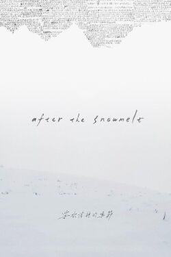 After the Snowmelt (2024)