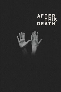 After This Death (2025)