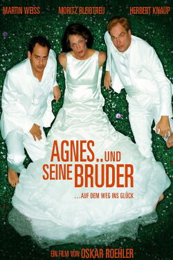 Agnes and His Brothers (2004)